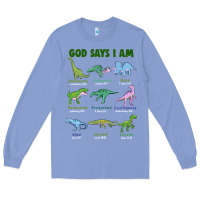 Colony Blue god says i am dinosaurs Long Sleeve Tee - JahusDesignShop
