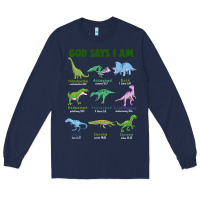 Navy god says i am dinosaurs Long Sleeve Tee - JahusDesignShop