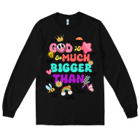 Black god is bigger design Long Sleeve Tee - JahusDesignShop