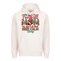 Pale Pink I'm a Football mom we don't do that keep calm Premium Hoodie - BundleAndBundleShop