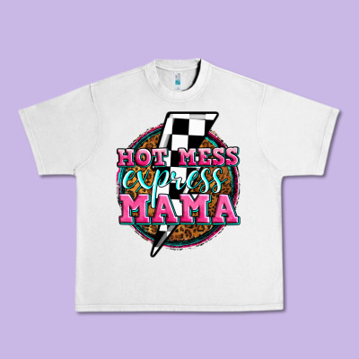 Hot Mess Express Mama Urban Heavy Tee Designed By Zillion Design Studio