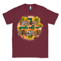 Burgundy my favorite people call me mawmaw Classic Tee - AdoDesignShop