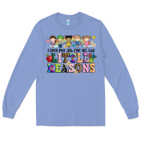 Colony Blue i love my job for all the little reasons Long Sleeve Tee - JahusDesignShop