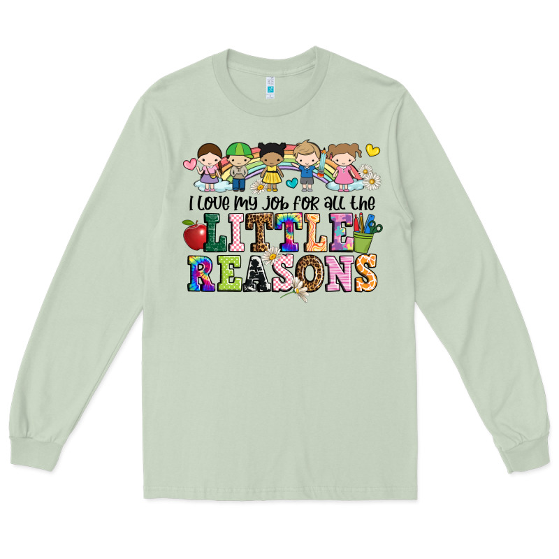 I Love My Job For All The Little Reasons Long Sleeve Tee by JahusDesignShop | Teevron