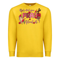 Lemon but did you pray about it Premium Sweatshirt - MaliasSmallBusiness