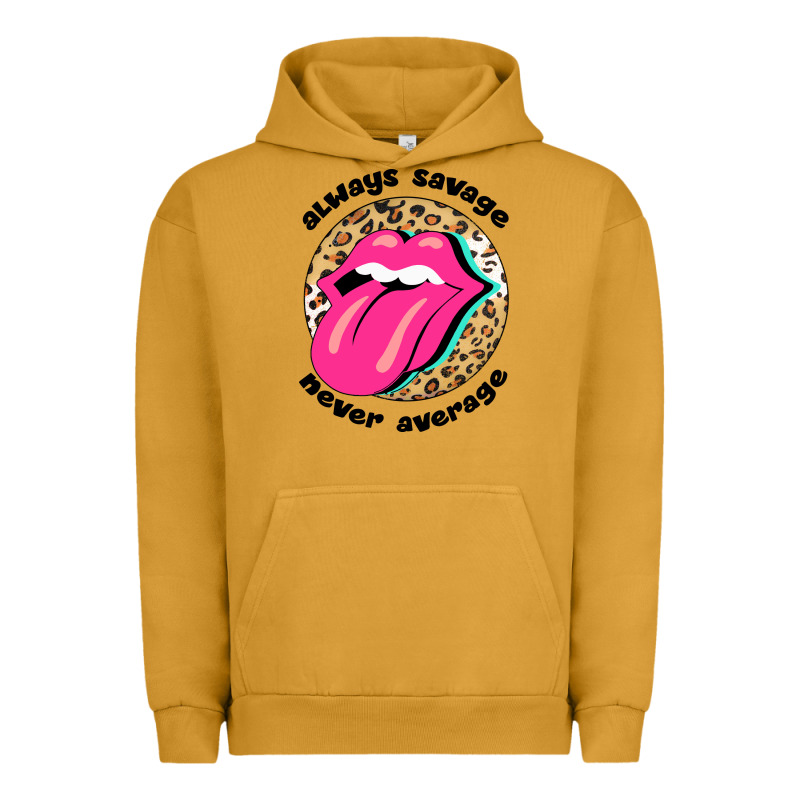 Always Savage Never Average Urban Hoodie by Bettercallsaul | Teevron