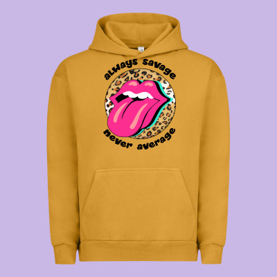 Always Savage Never Average Urban Hoodie Designed By Bettercallsaul