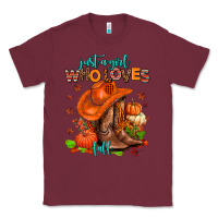 Burgundy jusr a girl who loves fall  cowgirl Classic Tee - AdoDesignShop