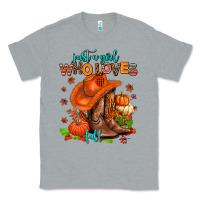 Heather Grey jusr a girl who loves fall  cowgirl Classic Tee - AdoDesignShop