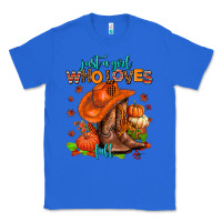 True Royal jusr a girl who loves fall  cowgirl Classic Tee - AdoDesignShop