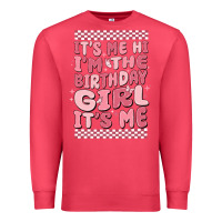 Cardinal its me hi im the birthday girl its me Premium Sweatshirt - MaliasSmallBusiness