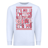 White its me hi im the birthday girl its me Premium Sweatshirt - MaliasSmallBusiness