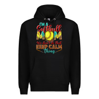 Black I'm a Softball mom we don't do that keep calm Premium Hoodie - BundleAndBundleShop