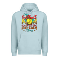 Blue Mist I'm a Softball mom we don't do that keep calm Premium Hoodie - BundleAndBundleShop