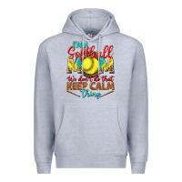 Heather Grey I'm a Softball mom we don't do that keep calm Premium Hoodie - BundleAndBundleShop