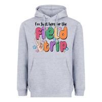 Heather Grey i'm just here for the field trip Heavyweight Hoodie - MaliasSmallBusiness