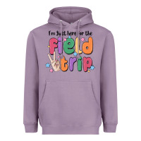 Lavender i'm just here for the field trip Heavyweight Hoodie - MaliasSmallBusiness
