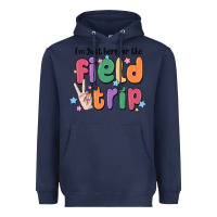 Navy i'm just here for the field trip Heavyweight Hoodie - MaliasSmallBusiness