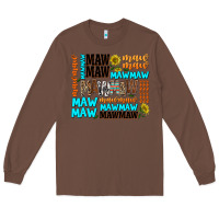 Chestnut maw maw Long Sleeve Tee - AdoDesignShop