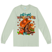 Matcha jusr a girl who loves fall  cowgirl Long Sleeve Tee - AdoDesignShop