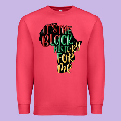 Its The Black History For Me Premium Sweatshirt Designed By Maliassmallbusiness