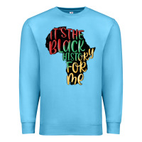 Ocean Blue its the black history for me Premium Sweatshirt - MaliasSmallBusiness