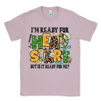 Lilac i am ready for head start but is it ready for me Classic Tee - AdoDesignShop