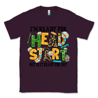 Plum i am ready for head start but is it ready for me Classic Tee - AdoDesignShop