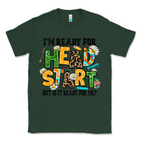 Sports Green i am ready for head start but is it ready for me Classic Tee - AdoDesignShop