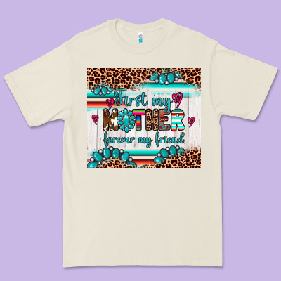 First My Mother Forever My Friend Premium Tee Designed By Artiststas