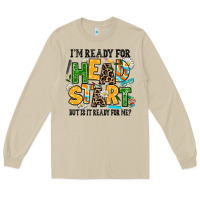 Mushroom i am ready for head start but is it ready for me Long Sleeve Tee - AdoDesignShop