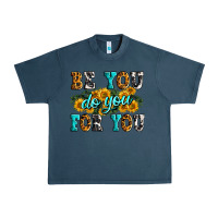 Midnight Navy be you do you for you Urban Heavy Tee - Zillion Design Studio