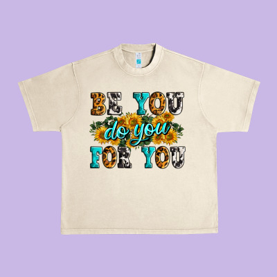 Be You Do You For You Urban Heavy Tee Designed By Zillion Design Studio