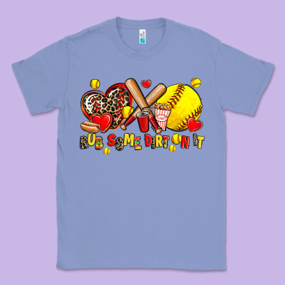 Rub Some Dirt On It Classic Tee Designed By Adodesignshop