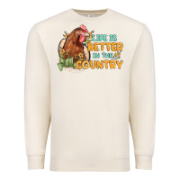 Sandshell life is better in the country Premium Sweatshirt - MaliasSmallBusiness