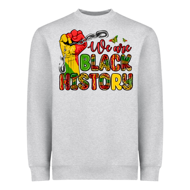 We Are Black History Heavyweight Sweatshirt by Zillion Design Studio | Teevron