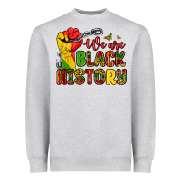 Heather Grey we are black history Heavyweight Sweatshirt - Zillion Design Studio