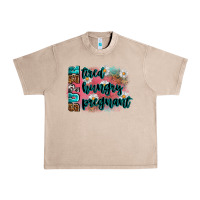 French Oak super tired super hungry super pregnant Urban Heavy Tee - Zillion Design Studio