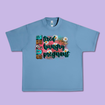 Super Tired Super Hungry Super Pregnant Urban Heavy Tee Designed By Zillion Design Studio