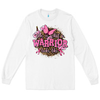 White this is what a warrior looks like Long Sleeve Tee - AdoDesignShop