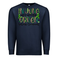 Navy in june we wear green scoliosis awareness Premium Sweatshirt - MaliasSmallBusiness