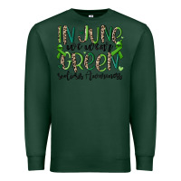 Sports Green in june we wear green scoliosis awareness Premium Sweatshirt - MaliasSmallBusiness