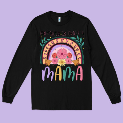 Happiness Is Being A Mama Long Sleeve Tee Designed By Jahusdesignshop
