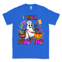 True Royal i will stab you nurse Classic Tee - AdoDesignShop