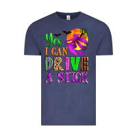 Vintage Denim yes i can drive a stick Vintage Tee - Zillion Design Studio