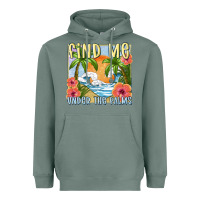 Sage find me under the palms Heavyweight Hoodie - MaliasSmallBusiness