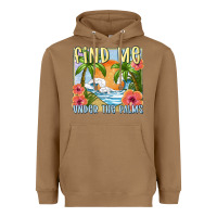 Toasted Coconut find me under the palms Heavyweight Hoodie - MaliasSmallBusiness