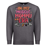 Charcoal Heather in my muscle mommy era Premium Sweatshirt - MaliasSmallBusiness
