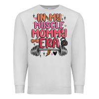 Dove Grey in my muscle mommy era Premium Sweatshirt - MaliasSmallBusiness