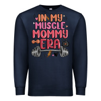 Navy in my muscle mommy era Premium Sweatshirt - MaliasSmallBusiness